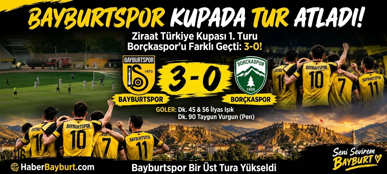 Bayburtspor Kupada 'Tur' Dedi, Borçkaspor'u Farklı Geçti: 3-0!